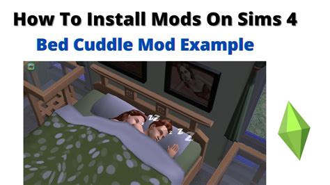 Features New Bed Interactions. . Cuddle in bed mod sims 4